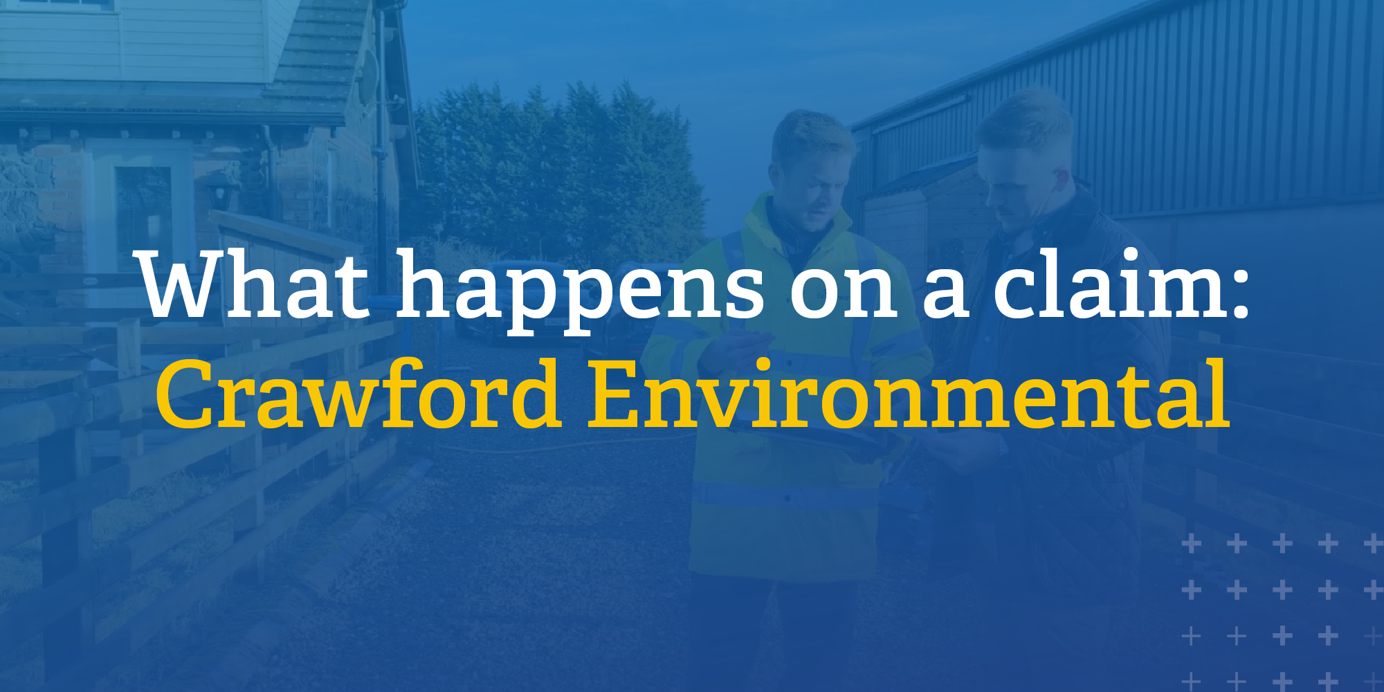 What happens on a claim: Crawford Environmental