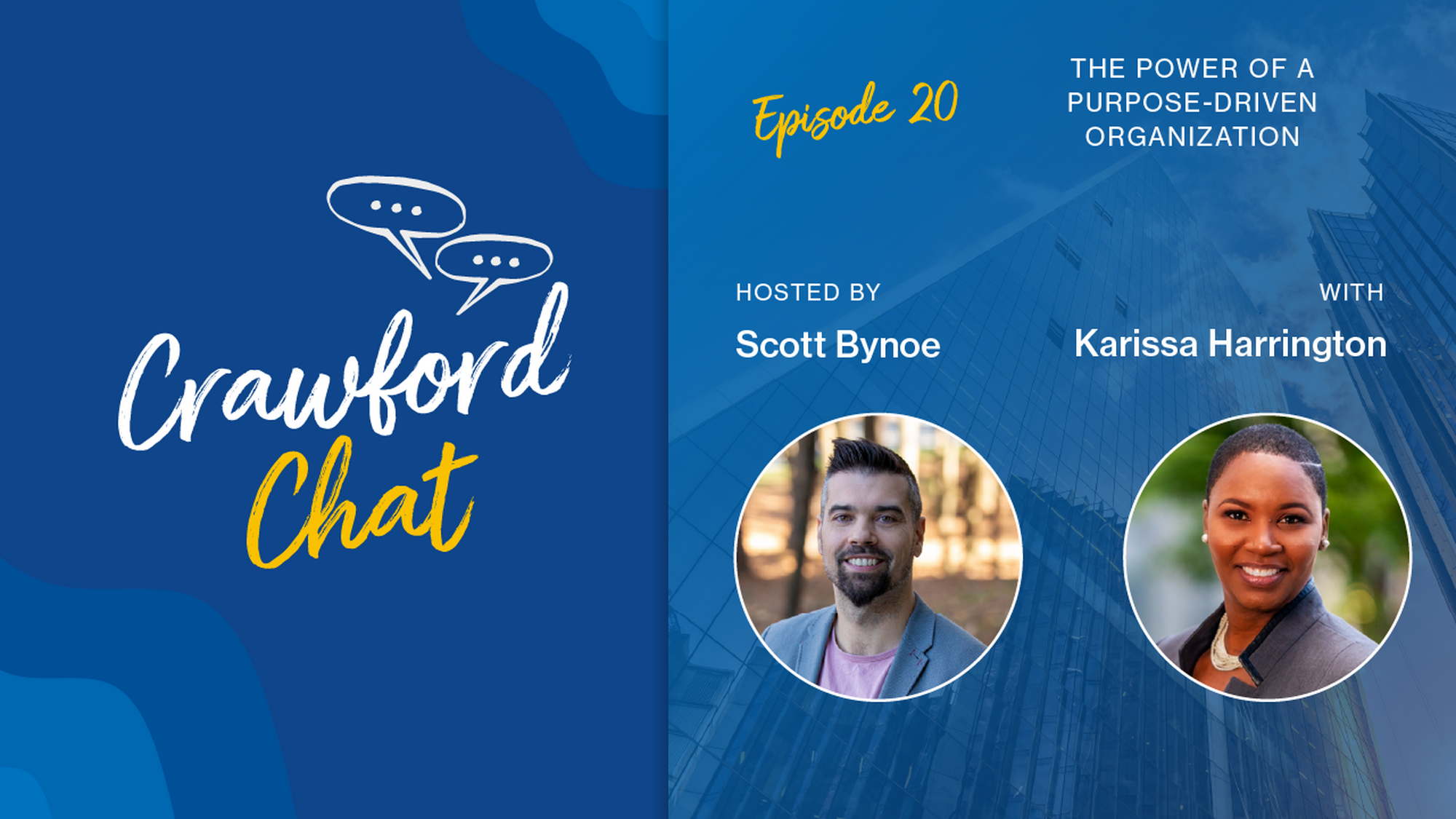 Craw 2026 q1 video crawford chat episode 20 the power of a purpose driven organization YT