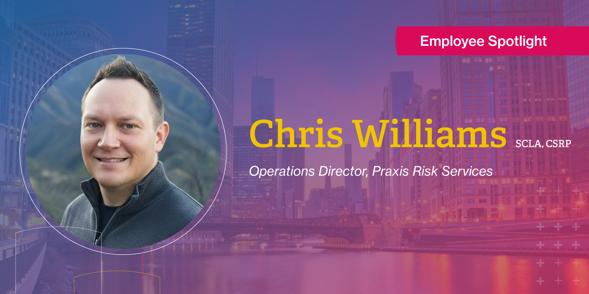 Employee spotlight: Chris Willams