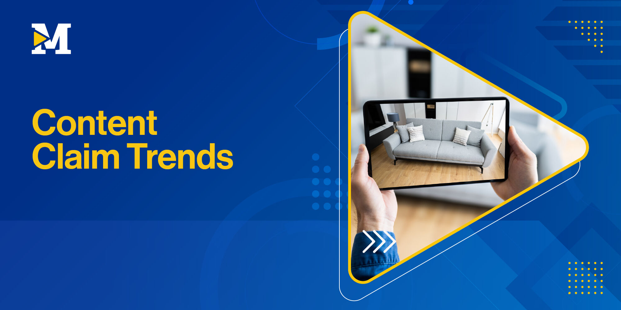 A person holds a smartphone displaying a couch in an interior space, with a blue and yellow background featuring text about content claim trends